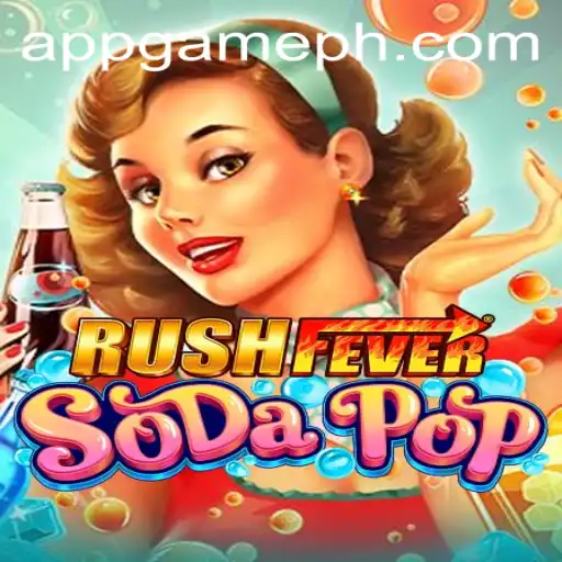Dive into the World of RushFeverSodaPop: An Exciting Game Experience with GamePH